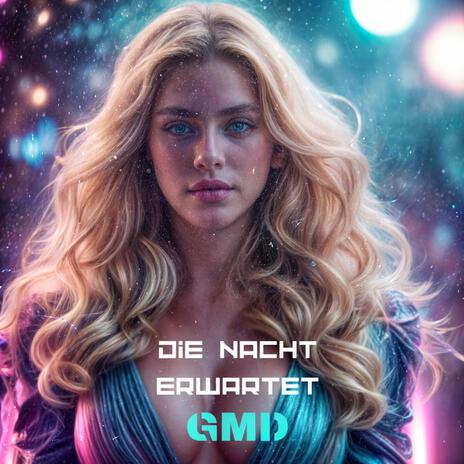 Die Nacht Erwartet | Boomplay Music