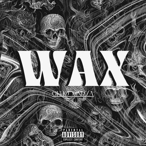 WAX ft. GEHO | Boomplay Music