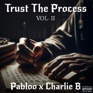 Trust Tha Process, Vol. 2