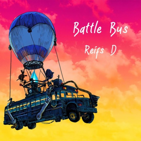 Battle Bus | Boomplay Music