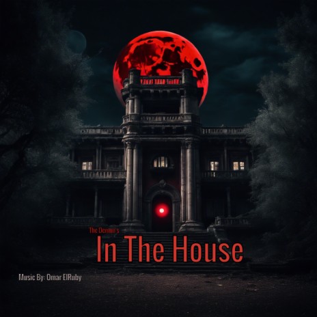 Demon's In The House | Boomplay Music