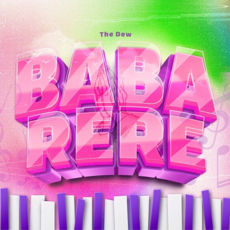 Baba Rere | Boomplay Music