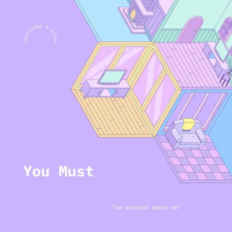 You Must | Boomplay Music