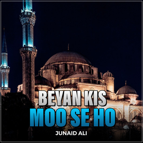 Beyan Kis Moo Se Ho | Boomplay Music