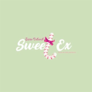 Sweet Ex lyrics | Boomplay Music