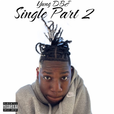 Single, Pt. 2 | Boomplay Music