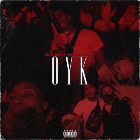 OYK ft. Set Da Trend | Boomplay Music