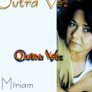 Outra Vez