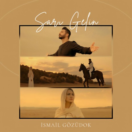 Sarı Gelin | Boomplay Music