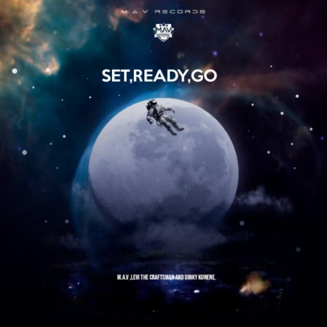 Set,Ready,Go ft. Levi the Craftman & Dinky Kunene | Boomplay Music