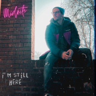 I'm Still Here lyrics | Boomplay Music