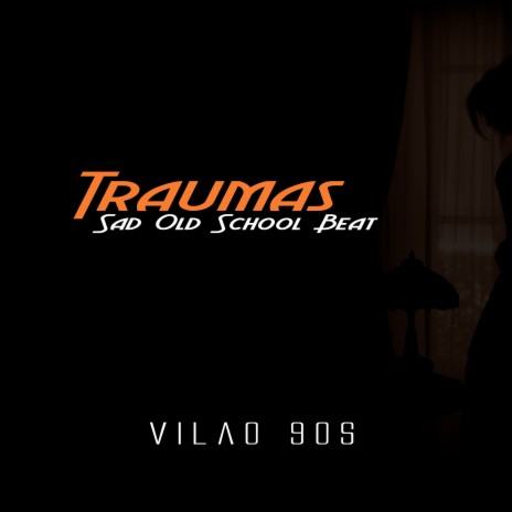 Traumas Sad Old School Beat | Boomplay Music