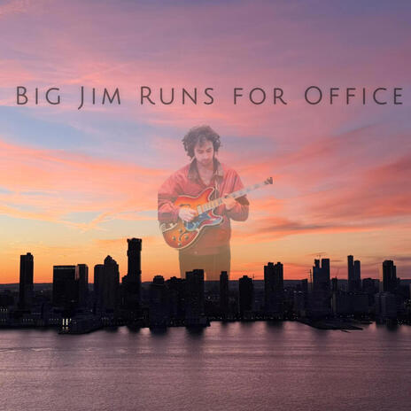 Big Jim Runs For Office