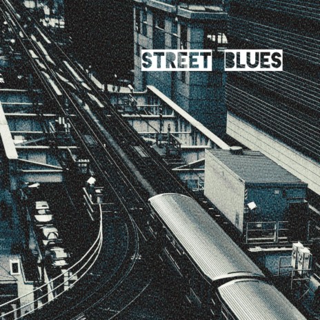 street blues | Boomplay Music