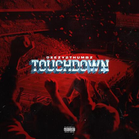 Touchdown | Boomplay Music