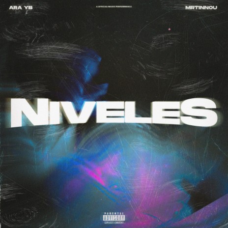 Niveles ft. Mrtinnou | Boomplay Music