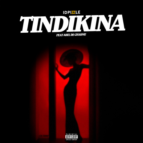 Tindikina ft. Abel de Charme | Boomplay Music