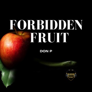 FORBIDDEN FRUIT