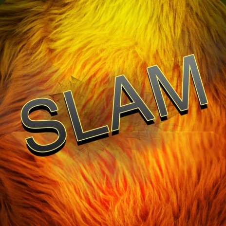 Slam | Boomplay Music