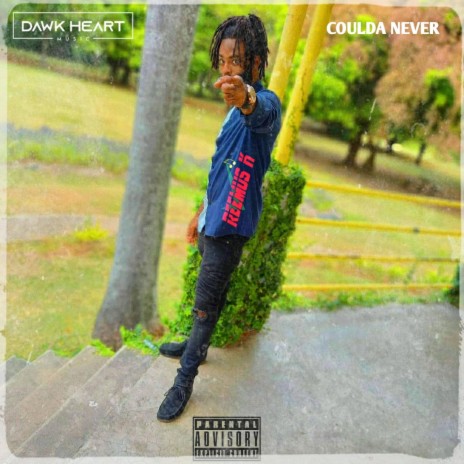 Coulda Never | Boomplay Music