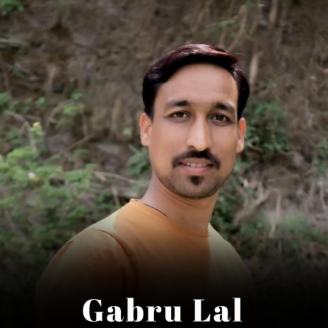 Gabru Lal ft. Rakesh Dilber | Boomplay Music