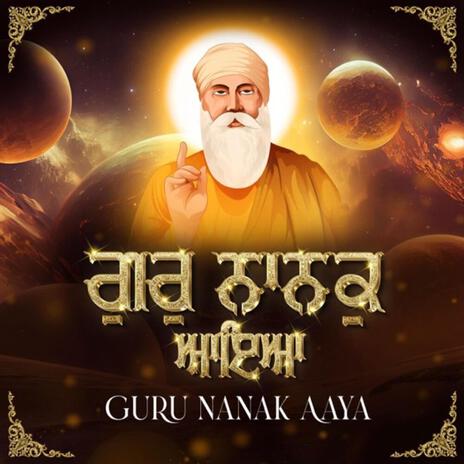 Gur Nanak Aya | Boomplay Music