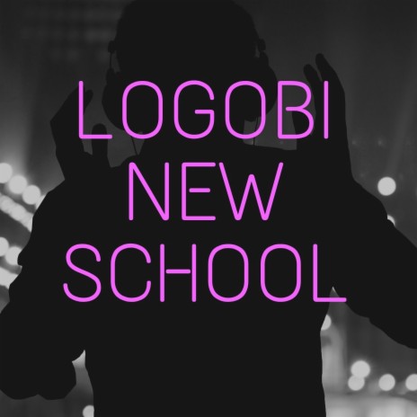 LOGOBI NEW SCHOOL Pt. 80 (Fayahh) (REMIX) | Boomplay Music