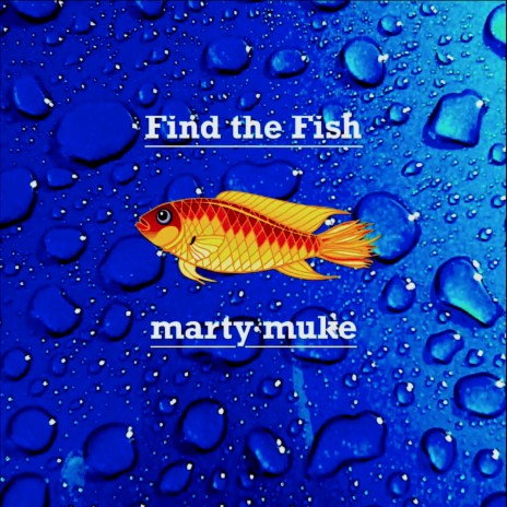Find the Fish | Boomplay Music