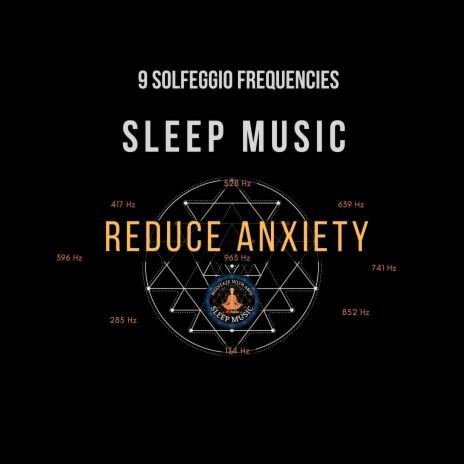 Reduce Anxiety Sleep Music