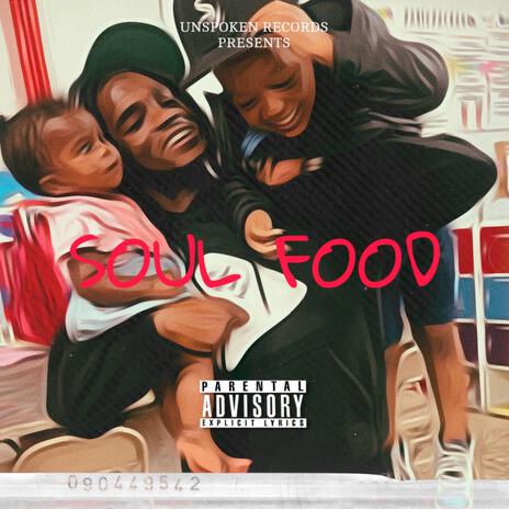 Soul Food | Boomplay Music