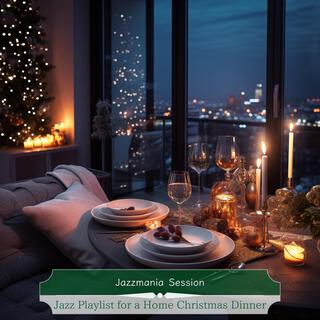 Jazz Playlist for a Home Christmas Dinner