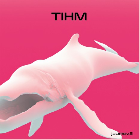TIHM | Boomplay Music
