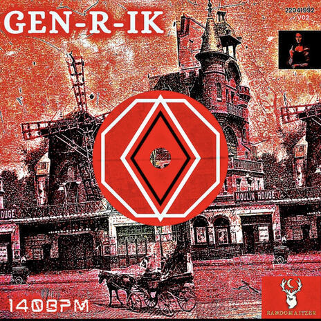 GEN-R-IK | Boomplay Music