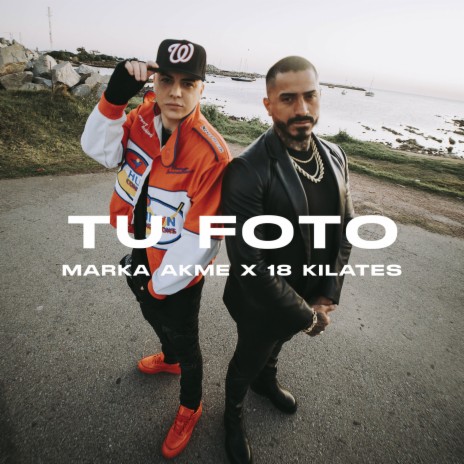 Tu Foto ft. 18 Kilates | Boomplay Music