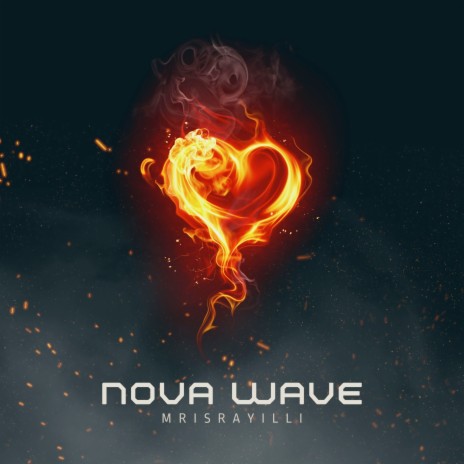 Nova Wave | Boomplay Music