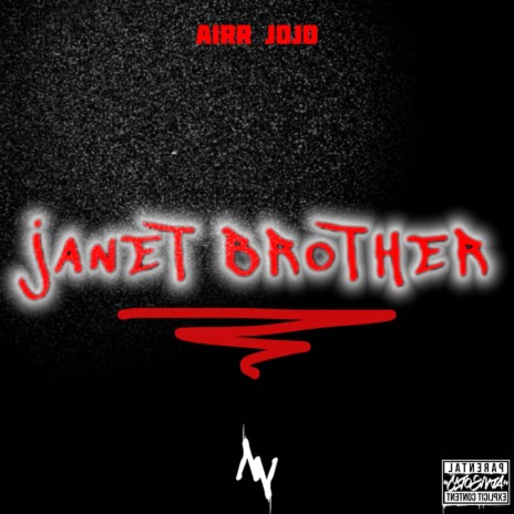 Janet Brother | Boomplay Music