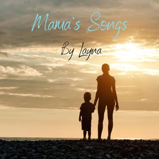 Mama's Songs