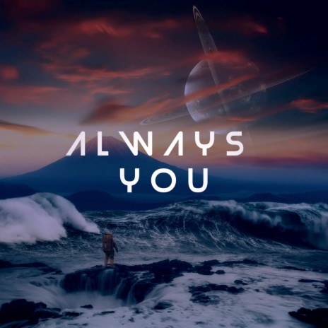 Always You ft. PJONAX & S & L
