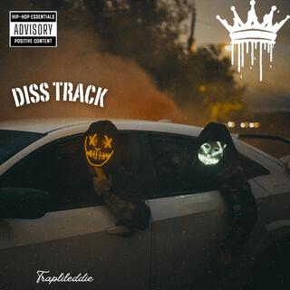 diss track Traplileddie