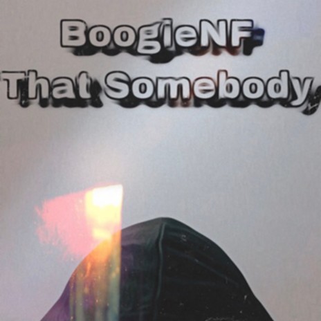 BoogieNF Are You That Somebody Lyrics Boomplay