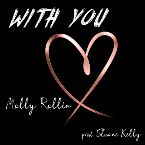 With You ft. Sloane Kelly