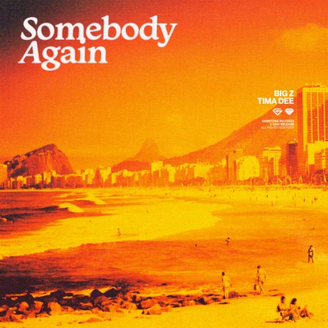 Somebody Again ft. Tima Dee | Boomplay Music