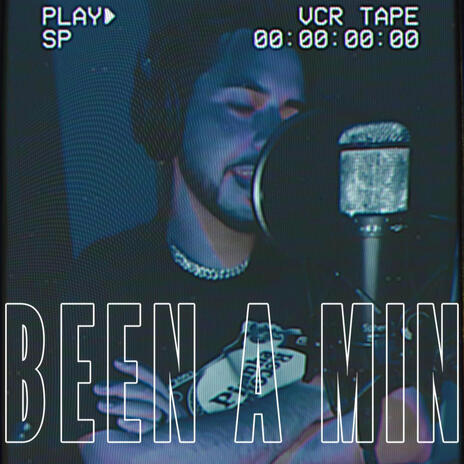 Been A Min | Boomplay Music