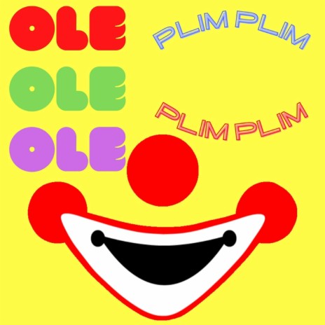 Ole Ole Plim Plim | Boomplay Music