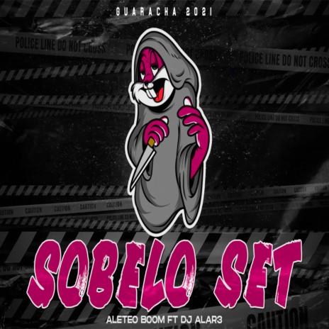 Sobelo set (Special Edition) ft. Dj Alar3