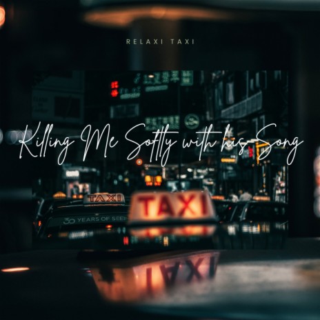 Killing Me Softly with His Song | Boomplay Music