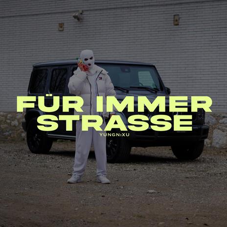 Für immer Strasse | Boomplay Music