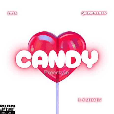 Candy Freestyle | Boomplay Music