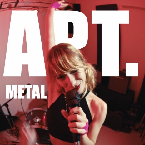 APT. (Metal) | Boomplay Music