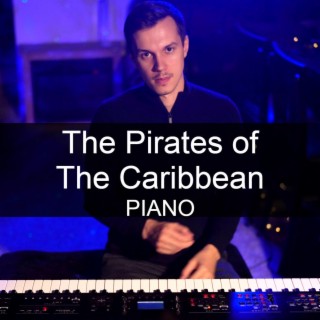 The Pirates of the Caribbean (Piano Solo)
